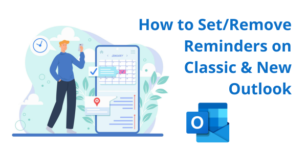 How to set/remove reminders on classic & new outlook