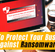 Man views a ransomware attack notification on a laptop screen, with text overlay offering advice on protecting a business against ransomware.